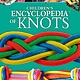 Arcturus Children's Encyclopedia of Knots