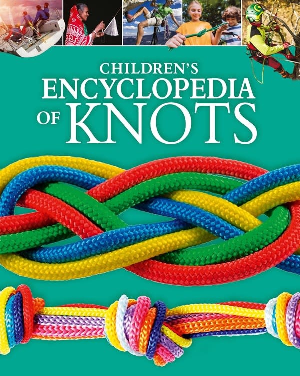 Arcturus Children's Encyclopedia of Knots