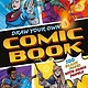 Arcturus Draw Your Own Comic Book: Over 100 Pages of Comic Book Templates