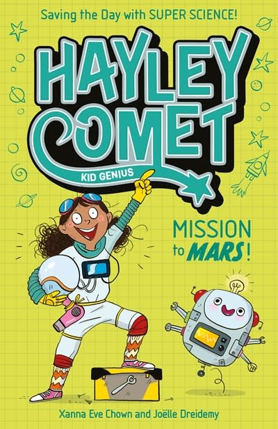 Arcturus Hayley Comet, Kid Genius: Mission to Mars!: Saving the Day with Super Science!