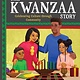 becker&mayer! kids The Kwanzaa Story: Celebrating Culture through Community