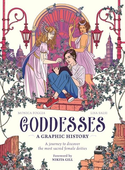 Leaping Hare Press Goddesses: A Graphic History: A journey to discover the most sacred female deities