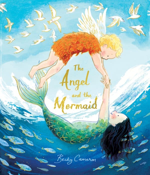 Frances Lincoln Children's Books The Angel and the Mermaid