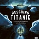 Wide Eyed Editions Rescuing Titanic: A true story of quiet bravery in the North Atlantic