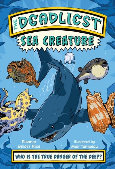 Norton Young Readers The Deadliest: Sea Creature