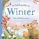 A Field Guide to Winter: Play and Learn in Nature