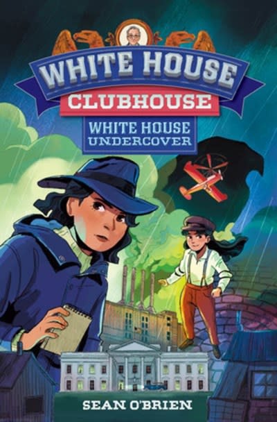 Norton Young Readers White House Undercover (White House Clubhouse #3)