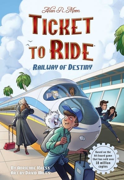 Andrews McMeel Publishing Ticket to Ride™  : Railway of Destiny
