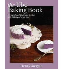 Ulysses Press The Ube Baking Book: Decadent and Delicious Recipes with Filipino Purple Yam