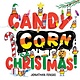 Little Simon Candy Corn Christmas!