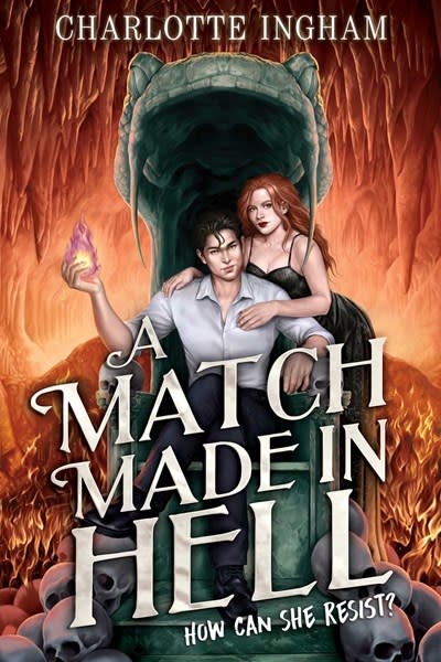 Simon & Schuster Books for Young Readers A Match Made in Hell