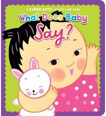 Little Simon What Does Baby Say?: A Karen Katz Lift-the-Flap Book