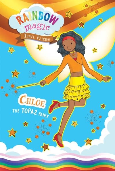 Silver Dolphin Books Rainbow Magic Jewel Fairies #4: Chloe the Topaz Fairy