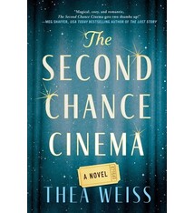 Atria Books The Second Chance Cinema: A Novel