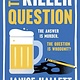 Atria Books The Killer Question: A Novel