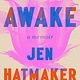Avid Reader Press / Simon & Schuster Awake: A Memoir