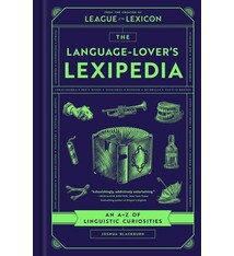 Avid Reader Press / Simon & Schuster The Language-Lover's Lexipedia: An A-Z of Linguistic Curiosities