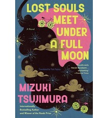 Scribner Lost Souls Meet Under a Full Moon: A Novel