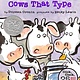 Atheneum/Caitlyn Dlouhy Books Click, Clack, Moo (25th Anniversary Edition): Cows That Type