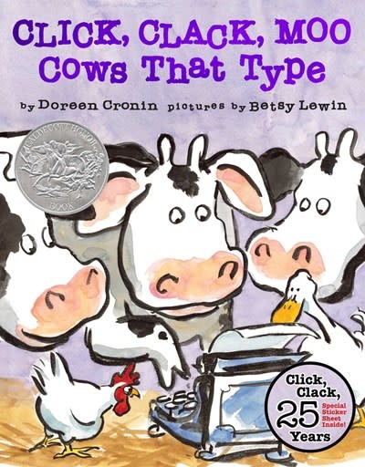 Atheneum/Caitlyn Dlouhy Books Click, Clack, Moo (25th Anniversary Edition): Cows That Type