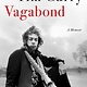 Grand Central Publishing Vagabond: A Memoir