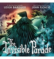 Little, Brown Books for Young Readers The Invisible Parade