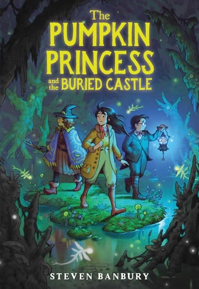 Little, Brown Books for Young Readers The Pumpkin Princess and the Buried Castle