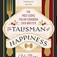 Voracious The Talisman of Happiness: The Most Iconic Italian Cookbook Ever Written
