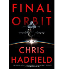 Mulholland Books Final Orbit: A Novel