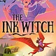 Little, Brown Books for Young Readers The Ink Witch