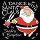Little, Brown Books for Young Readers A Dance with Santa Claus