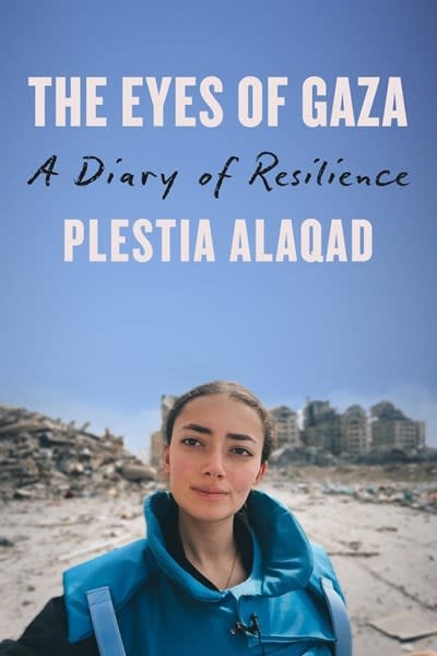 Little, Brown and Company The Eyes of Gaza: A Diary of Resilience