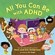 Little, Brown Books for Young Readers All You Can Be with ADHD
