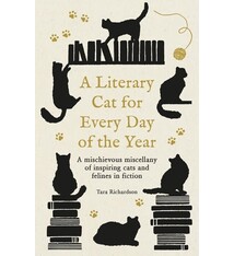 Cassell A Literary Cat for Every Day of the Year: A mischievous miscellany of cats and felines in fiction