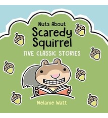 Kids Can Press Nuts About Scaredy Squirrel: Five Classic Stories