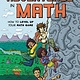 Kids Can Press Adventures in Math: How to Level Up Your Math Game