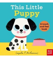 Nosy Crow This Little Puppy: A Touch and Feel Book