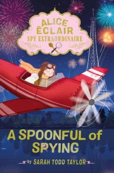Nosy Crow Alice Eclair, Spy Extraordinaire: A Spoonful of Spying