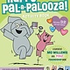 Happy Pal-a-Palooza!: An Elephant & Piggie Activity Book