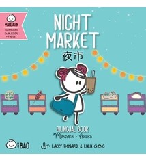 Night Market - Simplified: A Bilingual Book in English and Mandarin with Simplified Characters and Pinyin