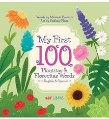 My First 100 Plantitas & Florecitas Words in English & Spanish
