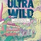 Ultrawild: An Audacious Plan for Rewilding Every City on Earth