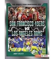 San Francisco 49ers vs. Los Angeles Rams: Rival Rumble