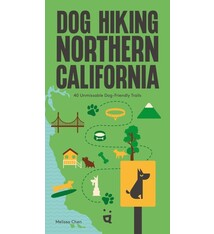 Dog Hiking Northern California: 40 Unmissable Dog-Friendly Trails