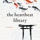Abrams Press The Heartbeat Library: A Novel