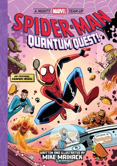 Spider-Man: Quantum Quest! (A Mighty Marvel Team-Up): An Original Graphic Novel