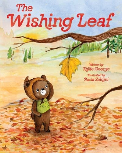 Abrams Books for Young Readers The Wishing Leaf: The Perfect Picture Book Read-Aloud for Fall and Winter