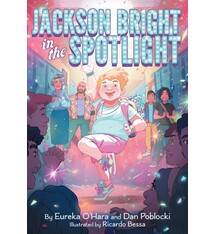 Amulet Books Jackson Bright in the Spotlight: A Novel