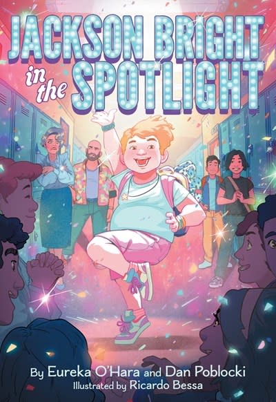 Amulet Books Jackson Bright in the Spotlight: A Novel
