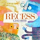 Abrams Books for Young Readers Recess: A Picture Book